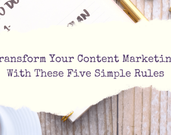 Five Simple Rules for Content Marketing | Linguakey Blog